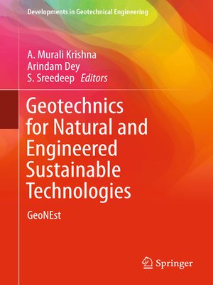 cover image of Geotechnics for Natural and Engineered Sustainable Technologies